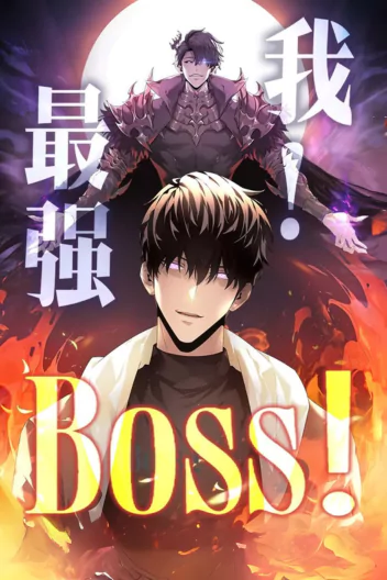 I Am the Strongest Boss