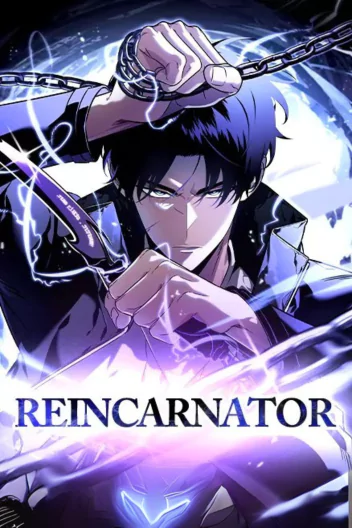 Reincarnator